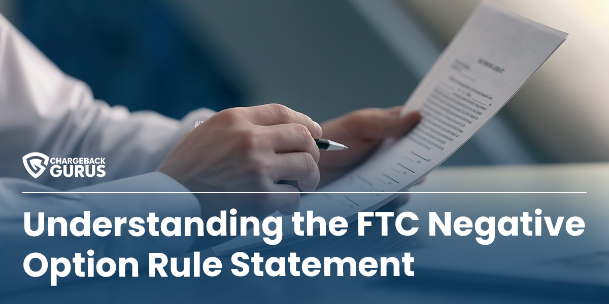 Understanding the FTC Negative Option Rule Statement